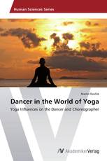 Dancer in the World of Yoga