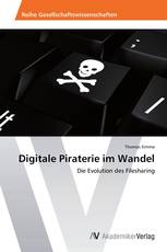 Digitale Piraterie im Wandel