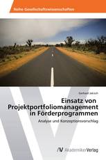 Einsatz von Projektportfoliomanagement in Förderprogrammen