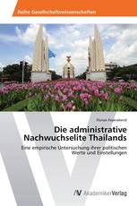 Die administrative Nachwuchselite Thailands