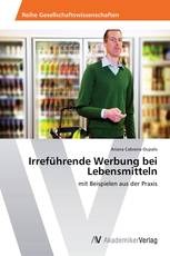 Irreführende Werbung bei Lebensmitteln