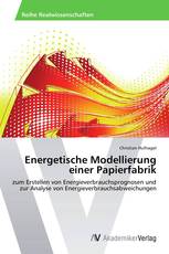 Energetische Modellierung einer Papierfabrik