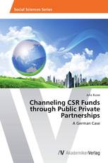 Channeling CSR Funds through Public Private Partnerships