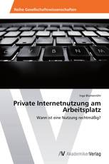 Private Internetnutzung am Arbeitsplatz