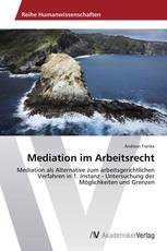 Mediation im Arbeitsrecht
