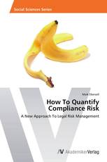 How To Quantify  Compliance Risk