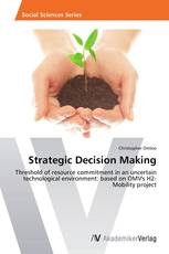 Strategic Decision Making