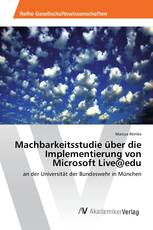 Machbarkeitsstudie über die Implementierung von Microsoft Live@edu