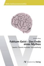 Faktum Geist - Das Ende eines Mythos