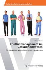 Konfliktmanagement im Gesundheitswesen