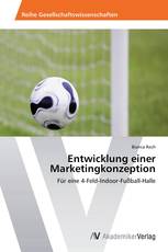 Entwicklung einer Marketingkonzeption