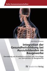 Integration der Gesundheitsbildung bei Auszubildenden im Baugewerbe