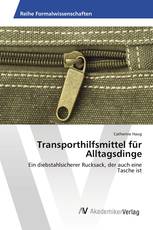 Transporthilfsmittel für Alltagsdinge