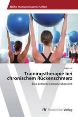 Trainingstherapie bei chronischem Rückenschmerz