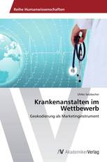 Krankenanstalten im Wettbewerb