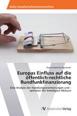 Europas Einfluss auf die öffentlich-rechtliche Rundfunkfinanzierung