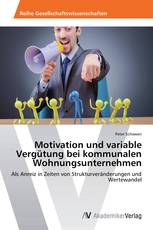 Motivation und variable Vergütung bei kommunalen Wohnungsunternehmen