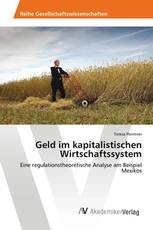 Geld im kapitalistischen Wirtschaftssystem