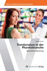 Trendanalyse in der Pharmabranche