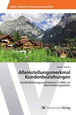 Alleinstellungsmerkmal Kundenbeziehungen