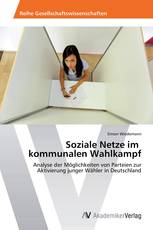 Soziale Netze im   kommunalen Wahlkampf