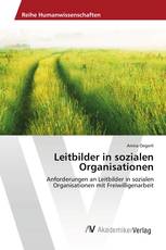 Leitbilder in sozialen Organisationen