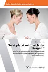 "Jetzt platzt mir gleich der Kragen!"