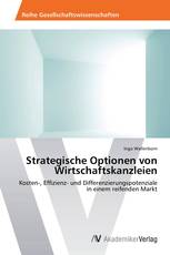 Strategische Optionen von Wirtschaftskanzleien