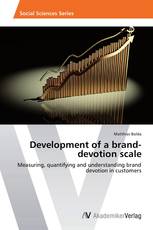 Development of a brand-devotion scale