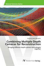 Combining Multiple Depth Cameras for Reconstruction