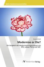 Modernise or Die?