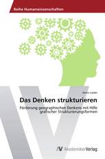 Das Denken strukturieren
