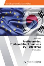 Profiteure des Freihandelsabkommens EU - Südkorea