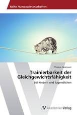 Trainierbarkeit der Gleichgewichtsfähigkeit