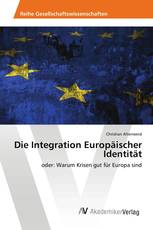 Die Integration Europäischer Identität