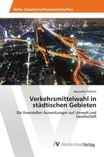 Verkehrsmittelwahl in städtischen Gebieten