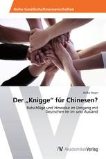 Der „Knigge“ für Chinesen?