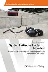 Systemkritische Lieder zu Istanbul