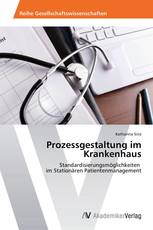 Prozessgestaltung im Krankenhaus