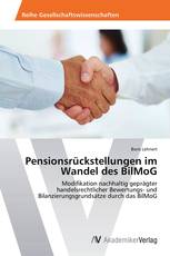 Pensionsrückstellungen im Wandel des BilMoG