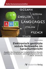 Elektronisch gestützte soziale Netzwerke im Sprachunterricht