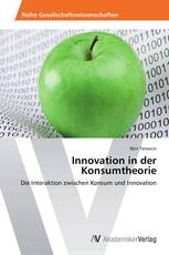 Innovation in der Konsumtheorie