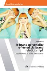 Is brand personality reflected via brand relationship?