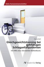 Gleichgewichtstraining bei gehfähigen Schlaganfallpatienten