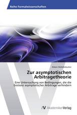 Zur asymptotischen Arbitragetheorie