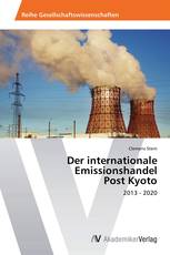 Der internationale Emissionshandel Post Kyoto