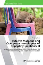 Putative Macaque and Orangutan homologues of tripeptidyl-peptidase II