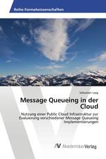 Message Queueing in der Cloud