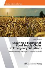 Ensuring a Functional   Food Supply Chain   in Emergency Situations
