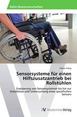 Sensorsysteme für einen Hilfszusatzantrieb bei Rollstühlen